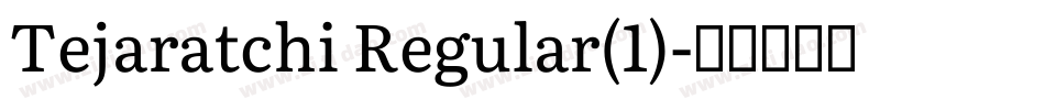Tejaratchi Regular(1)字体转换